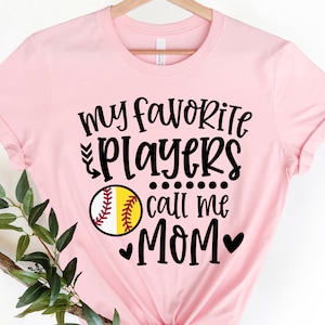 My Favorite Players Call Me Mom Shirt, Retro Softball Mom Shirt, Softball Shirt, Baseball Shirt, Baseball Mama Shirt, Game Day Shirt