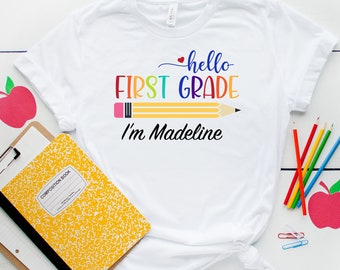 Hello First Grade I'm Shirt, Here I Come Shirt, Hello 1st Grade Shirt, Back To School Shirt, First day Of School Shirt