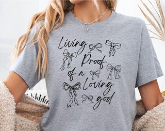 A Living Proof of a Loving God Shirt,Bible Verse Shirt, Jesus Love Sweatshirt, Christian Tee, Christian clothing, Spiritual gifts Shirt,