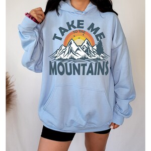 Take Me To The Mountains Shirt, Travel Shirt, Camping Shirt,  Hiking Shirt, Adventure Shirt, Mountain Shirt, Explore Shirt, Wanderlust Shirt