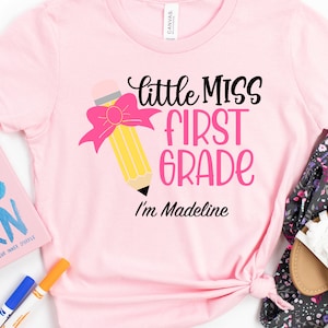 Little Miss First Grade Shirt, First Grade Shirt,  Watch Out 1St Grade, Back To School Shirt, First day Of School Shirt