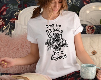 Don't Be A Lady Be AQ Legend Shirt, Women's Shirt, Rock N Roll Shirt, Concert Shirt