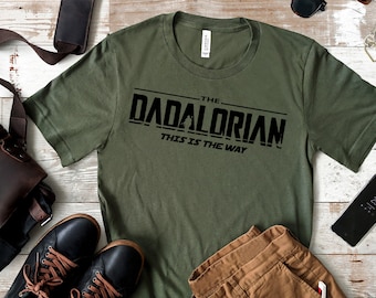 The Dadalorian Shirt, Father&#39;s Day Shirt, Babylorian Shirt, DADA Shirt, Daddy Shirt, Father&#39;s Day Gift, Daddy Tshirt, Father Shirt
