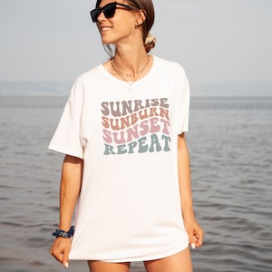 Sunrise Sunburn Sunset Repeat Retro Shirt, Vacay Ready, Summer Vacation, Out For Summer, Beach Shirt, Girls Weekend