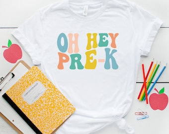 Pre-K Shirt, Pre-K Shirt, Back To School Shirt, First day Of School Shirt, Hello Kindergarten Teacher, Teacher Shirt