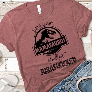 Mamasaurus Shirt-Leg dich nicht mit Mama an-Muttertag Geschenk-Dinosaurier Mama Shirt-Mama Shirt-Dinosaurier Shirt-Geschenk für neue Mama-Baby-Dusche Geschenk