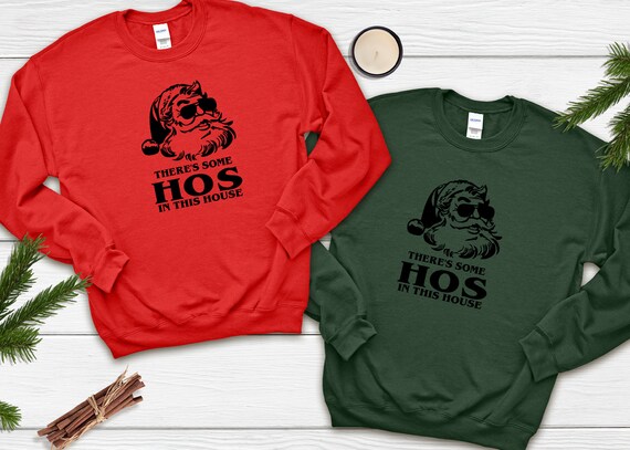 Hos in This House Shirt WAP Christmas 