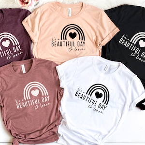 It&#39;s A Beautiful Day To Learn Shirt, Shirt, Back To School, Kindergarten Teacher, Teacher Shirt, Funny Teacher Shirt, Teacher Gift
