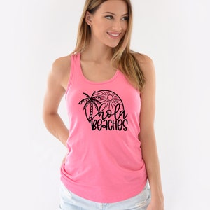 Hola Beaches Tank Top - Hola beaches Shirt - Vacay Ready - Summer Vacation - Out For Summer - Unisex Fit - Beach Shirt - Girls Weekend
