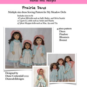Prairie Days Sewing Pattern Multi size for My Meadow 20 inch LL Ardyn and Masha, 18 inch BB dolls, and 15 inch Moppet Mae, Aya, and Tia.