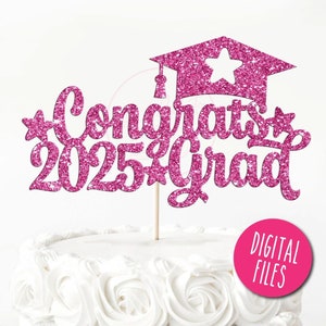 Félicitations pour diplômés 2025 SVG de gâteau, félicitations pour gâteau Svg, classe de 2025 SVG, félicitations pour diplômés SVG, l'obtention du diplôme Svg, l'obtention du diplôme coupe fichier Svg