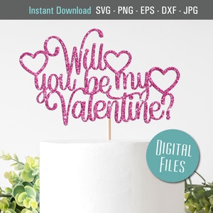 Veux tu etre ma Valentine? SVG, Be My Valentine SVG, Joyeuse Saint-Valentin SVG, Gâteau de la Saint-Valentin SVG, Découpe Laser de la Saint-Valentin SVG