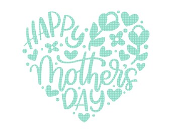 Free Free 325 Happy Mother&#039;s Day Svg Free SVG PNG EPS DXF File