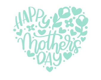 Free Free 325 Happy Mother&#039;s Day Svg Free SVG PNG EPS DXF File