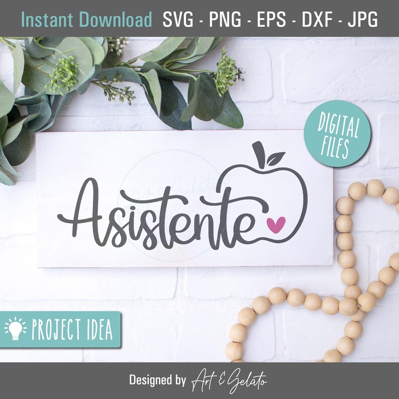 May include: A white sign with the word "Asistente" written in black cursive script with a red heart and a red apple with a green leaf on top. The sign is on a white brick background with green leaves and a wooden bead necklace.