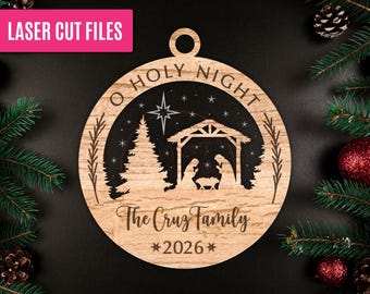O Holy Night 2026 SVG, Christmas Ornament SVG, Laser Cut File SVG, Double-layer Laser Cut File, Nativity Ornament 2026, Family Ornament File