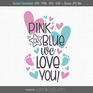 Rosa oder blau wir lieben Sie SVG, rosa oder blau Svg, junge oder Mädchen Geschlecht offenbaren Svg, junge oder Mädchen Shirt Svg, Geschlecht offenbaren Shirt Svg, Baby-Dusche