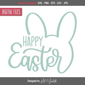 Happy Easter SVG, Osterhase SVG, Ostershirt SVG, Ostershirt Svg, Hase Svg, Osterschild, Kinder Ostershirt Svg, Hasen Ohren svg, Laser Cut