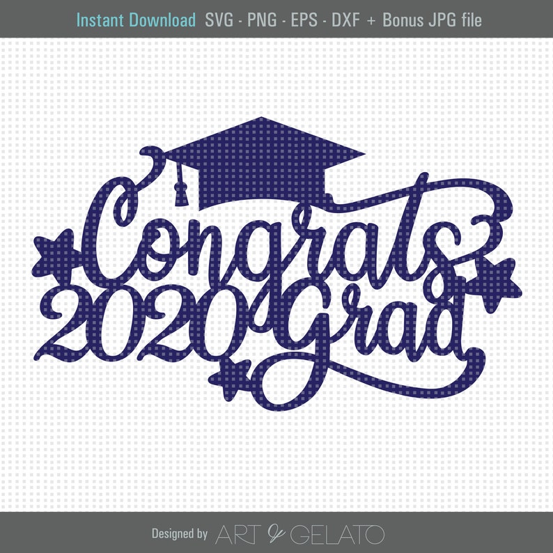 Download Congrats Grad 2020 SVG Cake topper Congrats Cake topper ...