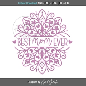 Beste moeder ooit Mandala SVG, Moeder SVG, Beste moeder SVG, Liefde Moeder Svg, Mandala Svg, Moeder Liefde Svg, Moederdag Svg, Harten Mandala Svg, Hart