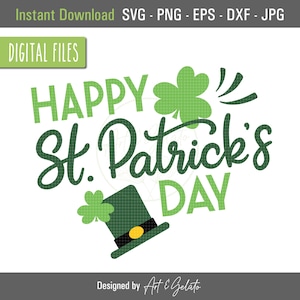 Happy St Patricks Day SVG, St Patricks SVG, Shamrock Svg, St Patricks Hat, St Paddy's Day SVG, 17 mars svg, Irish svg, trèfle svg,