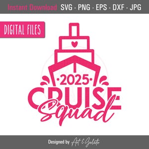 Cruise Squad 2025 SVG, Cruise Svg, Vacation Cruise Svg, Cruise shirt SVG, Cruise Ship svg, Friends Summer Cruise, Cruise Vacation Shirt SVG