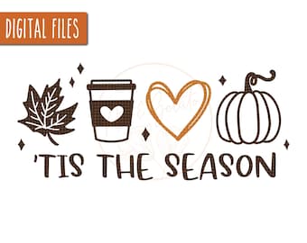 May include: A digital design featuring a brown maple leaf, a brown coffee cup with a heart, a brown heart, and a brown pumpkin. The text 'TIS THE SEASON is written in brown below the images.