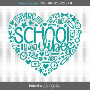 May include: Teal blue heart-shaped design with the words "SCHOOL vibes" surrounded by school-themed icons like books, pencils, stars, hearts, and musical notes.