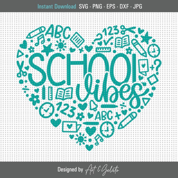 School Vibes Heart SVG, First Day of School Svg, Teacher Svg, School Shirt Svg, Kids School Shirt Svg, School Svg, Back to School Svg