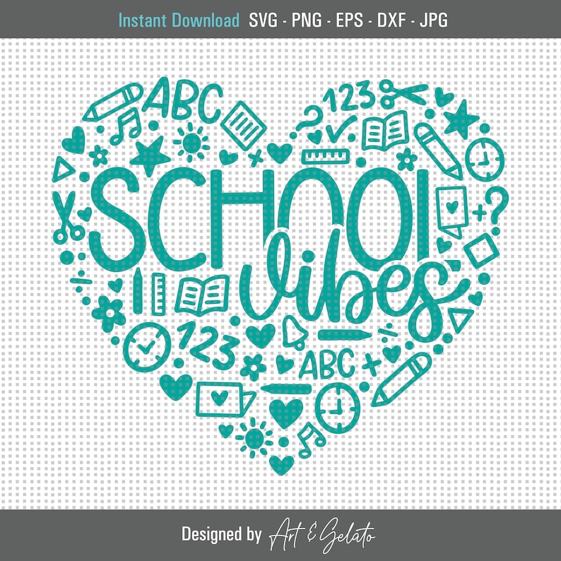 May include: Teal blue heart-shaped design with the words "SCHOOL vibes" surrounded by school-themed icons like books, pencils, stars, hearts, and musical notes.