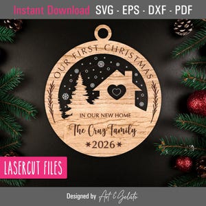 Adorno SVG para nuestra primera Navidad en nuestro nuevo hogar 2026, adorno navideño SVG, archivo cortado por láser Glowforge SVG, archivo cortado por láser para madera y acrílico
