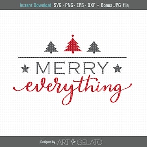 May include: A red and white Christmas tree with a star on top, flanked by two gray trees, with the text "★ MERRY ★ everything" in red cursive lettering.