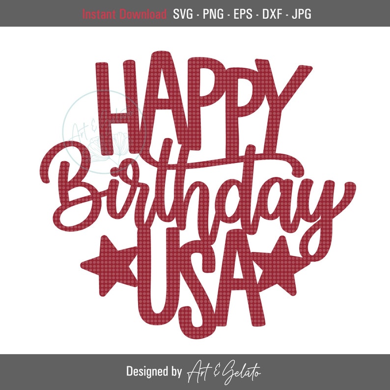 Happy Birthday USA Svg, USA Svg, Happy 4th of July Svg, 4th of July Cake topper Svg, Fourth of July Cutout Sign, Independence Day DIY Cake image 2