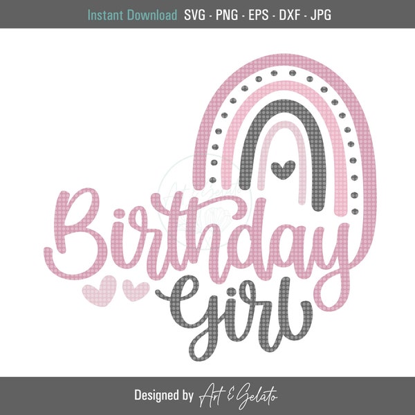 Birthday Girl Rainbow SVG, Birthday Svg, Girly Birthday Shirt, Happy Birthday Svg, Girl Birthday Party, Rainbow Birthday SVG, My Birthday