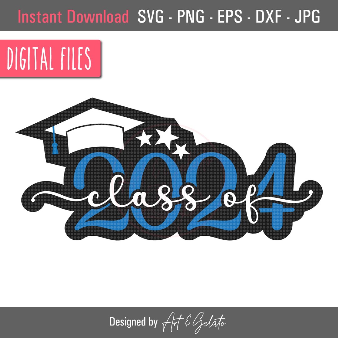 Senior 2024 SVG, High School Graduation SVG, Graduation Shirt SVG ...