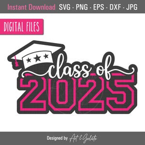 Clase de 2025 SVG, Graduación de la escuela secundaria SVG, Camiseta de graduación SVG, Clase 2025 Svg, Graduación 2025 Svg, 2025 Svg, Graduación universitaria 2025 Svg