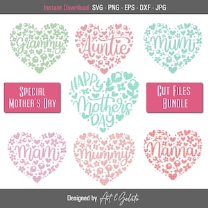May include: A set of ten digital cut files for Mother's Day. The files feature heart-shaped designs with various names for mothers, including "Grammy", "Auntie", "Mum", "Maim", "Mummy", and "Manna". The designs are in pink, green, and blue with a checkered pattern.
