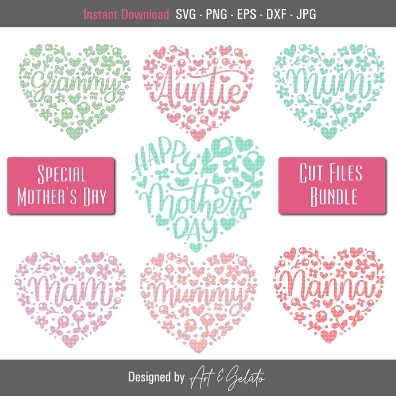 May include: A set of ten digital cut files for Mother's Day. The files feature heart-shaped designs with various names for mothers, including "Grammy", "Auntie", "Mum", "Maim", "Mummy", and "Manna". The designs are in pink, green, and blue with a checkered pattern.