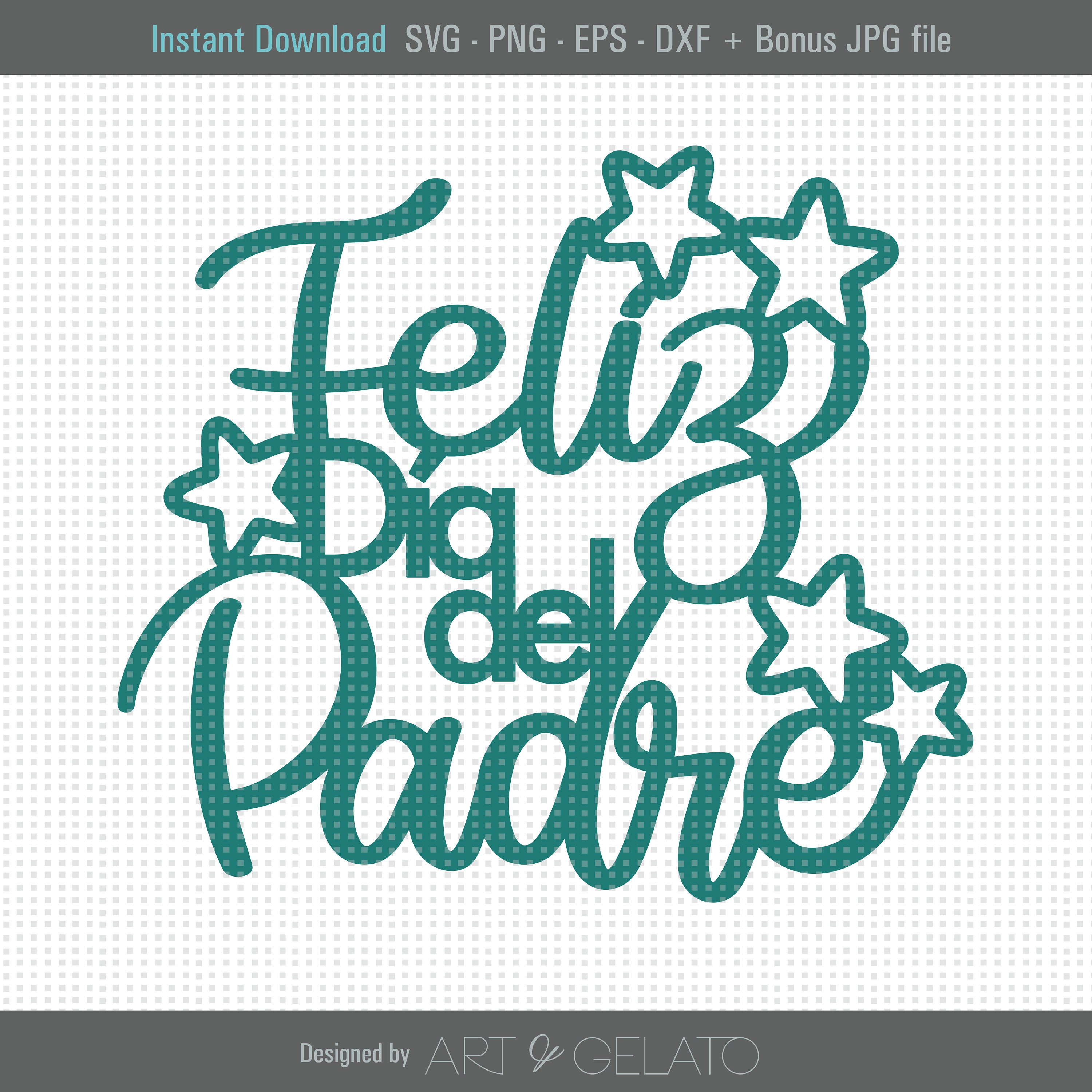 Feliz Dia Del Padre Cake Topper SVG, Happy Fathers Day Cake Topper