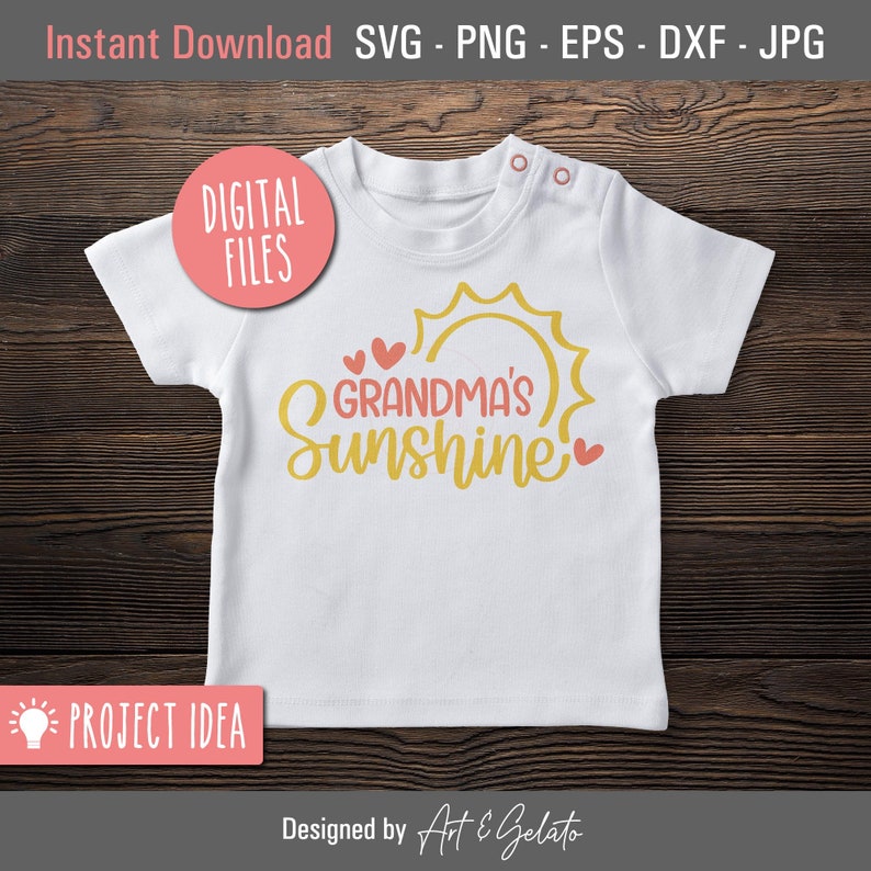 May include: A white baby onesie with a yellow sun and the text "Grandma's Sunshine" in yellow with two pink hearts on either side of the text.