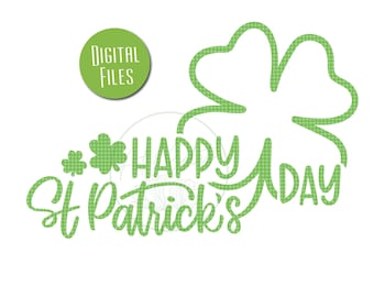 Feliz Día de San Patricio SVG, Día de San Patricio Svg, Camisa de San Patricio Svg, Shamrock Svg, Clover Svg, Lucky clover Svg, Señal del Día de San Patricio