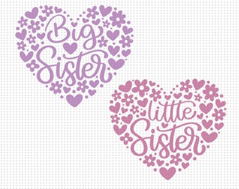 Big Sister Little Sister SVG, Matching Sisters Shirts Svg, Big Sis Svg, Lil Sis Svg, Floral Hears Svg, Big and Little Sisters Svg, Baby Girl