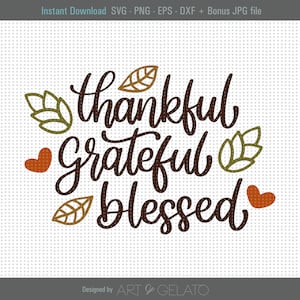 Dankbares gesegnetes SVG, Dankbares Svg, dankbares Svg, gesegnetes Svg, Herbst svg, Happy Thanksgiving Svg, Herbst Blätter Svg, Herbst Shirt Svg