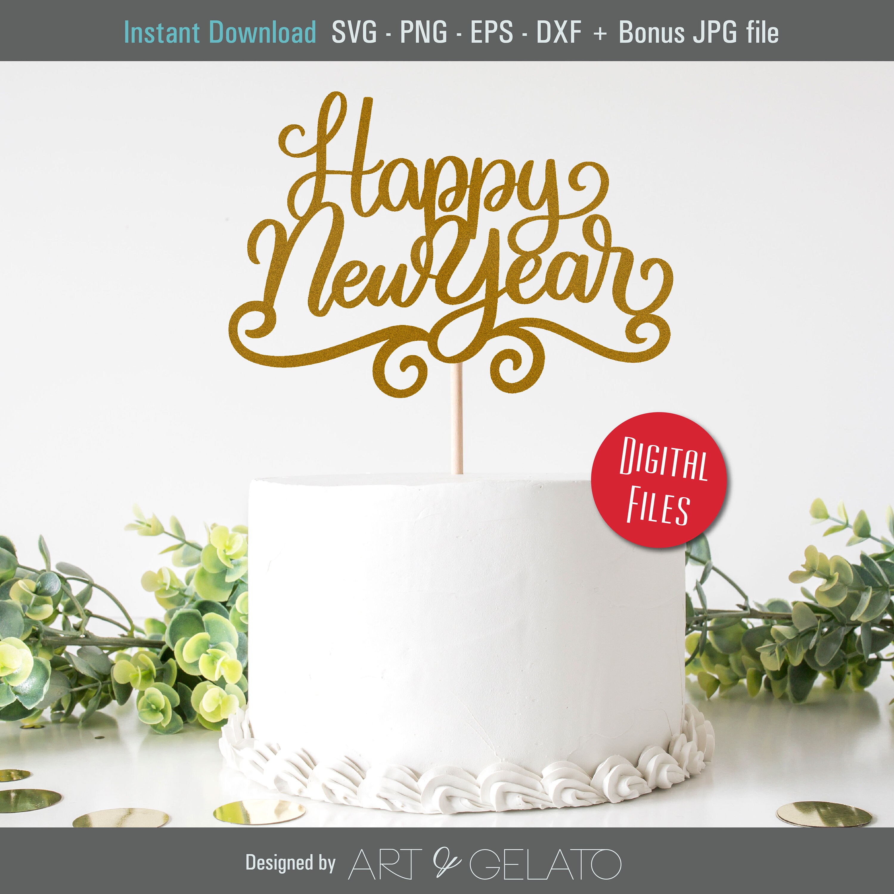 Happy New Year Cake Topper SVG Cut file Happy New Year svg | Etsy