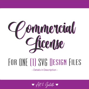 Commerciële licentie SVG-bestand knippen, één commerciële SVG-licentie, Art & Gelato SVG-licentie, onbeperkte commerciële licentie, gebruik van één bestand