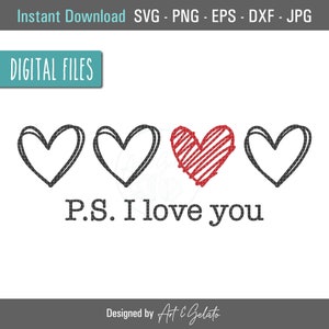 P.D. I Love You SVG, Happy Valentine's Day Svg, I Love You SVG, PS I Love You Shirt Svg, Valentines Day shirt Svg, Love Day, Heart Cut file