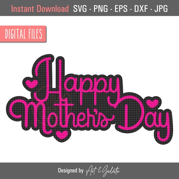 Happy Mother's Day SVG, Mothers Day Hearts Svg, Mothers Day Shirt, Mother Svg, Mom Svg, Mom's Day Shirt Svg, Mothers Day Decor, Cut files