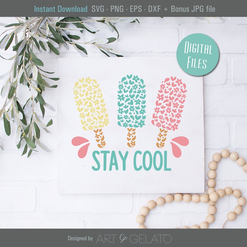 Download Stay Cool SVG Floral Popsicles Svg Cute Summer Svg Summer ...