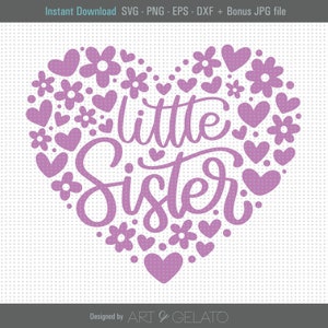 Little Sister Svg, Sister Svg, Baby Girl Shower Svg, Little Sister Shirt Svg, Floral Heart Svg, Baby Onesie Svg, Little Sister Heart Svg
