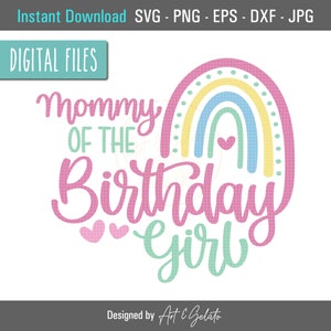 Maman de l'anniversaire fille SVG, anniversaire arc-en-ciel Svg, chemise d'anniversaire fille de maman, joyeux anniversaire Svg, fête d'anniversaire fille, bohème arc-en-ciel